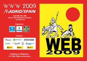 18th International World Wide Web Conference (Madrid 2009)